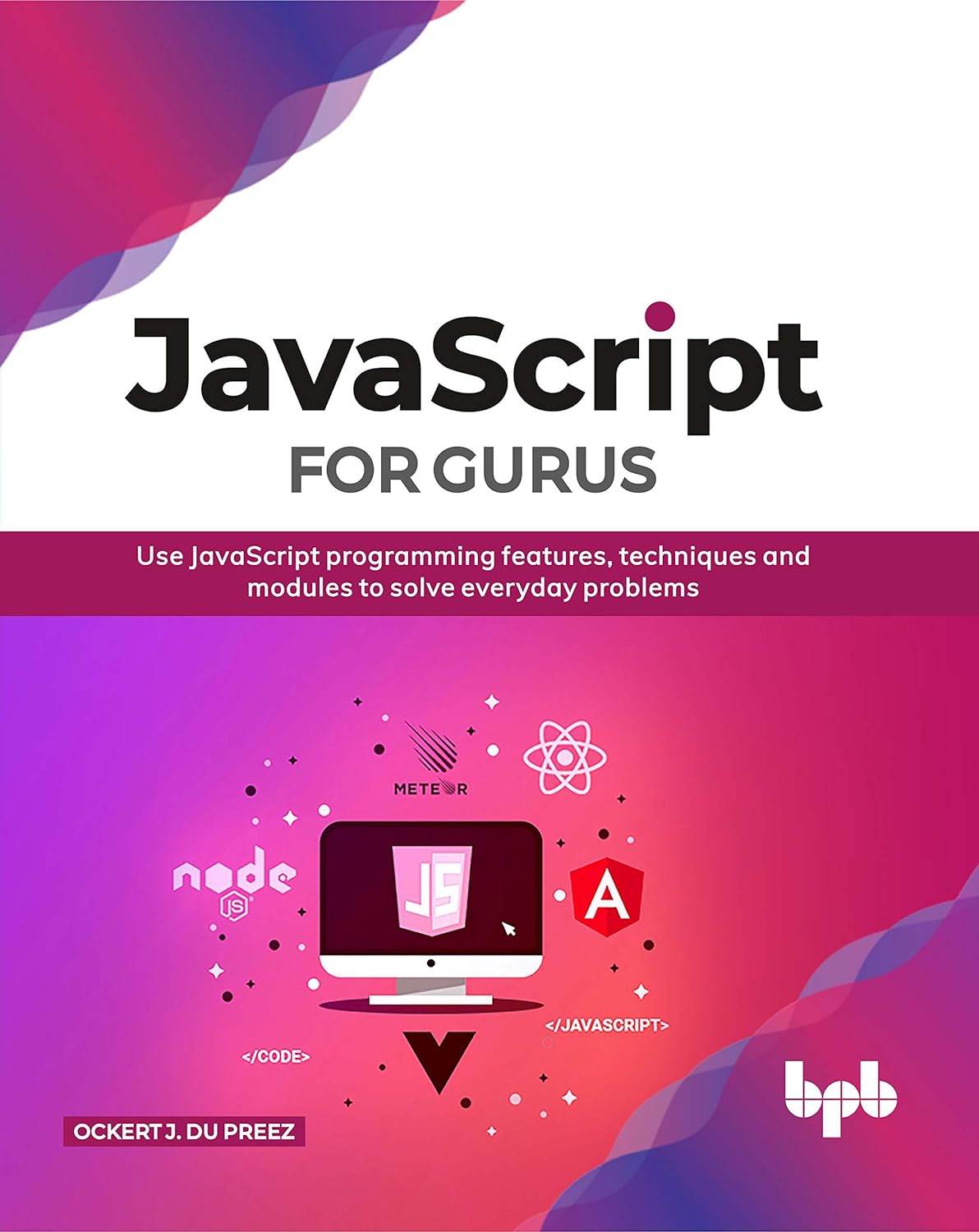 Javascript for gurus paperback book
